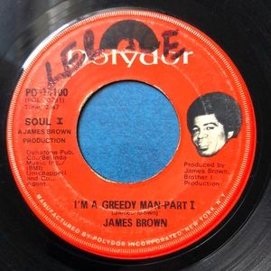 James Brown Greedy Man Vinyl 45 Record '71